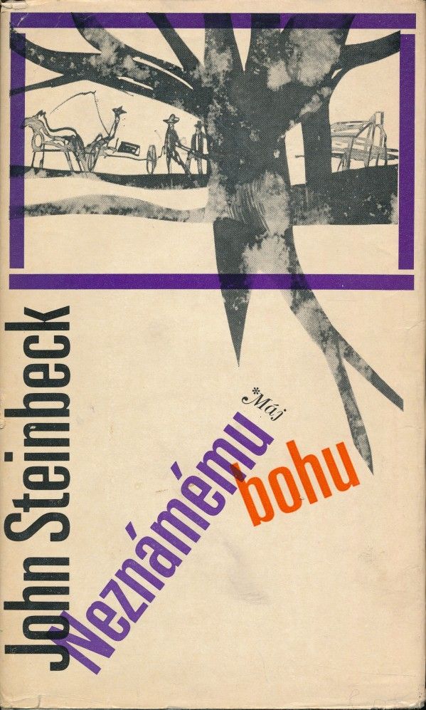 John Steinbeck: NEZNÁMEMU BOHU