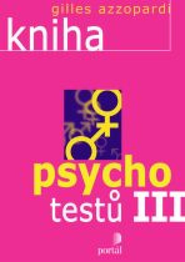 Gilles Azzopardi: KNIHA PSYCHOTESTŮ III