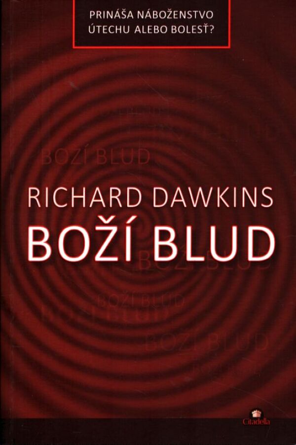 Richard Dawkins: BOŽÍ BLUD