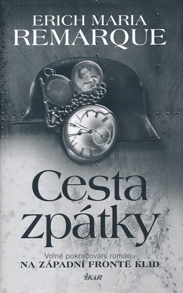 Erich Maria Remarque: CESTA ZPÁTKY