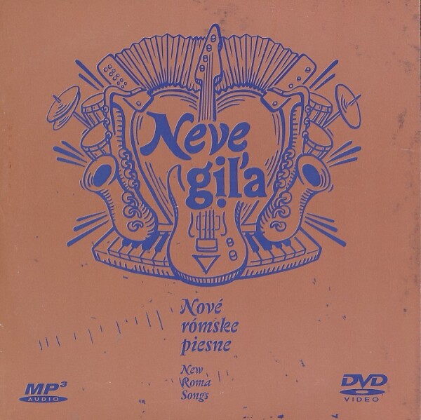 Jana Belišová: NEVE GIĽA - NOVÉ RÓMSKE PIESNE