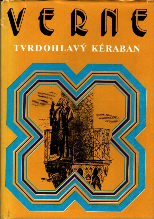 Jules Verne: TVRDOHLAVÝ KÉRABAN