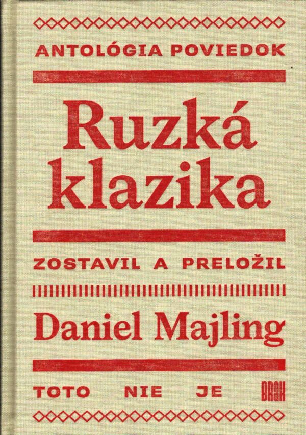 Daniel Majling: RUZKÁ KLAZIKA