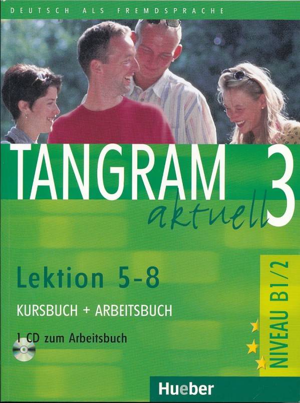 TANGRAM AKTUELL 3 / LEKTION 5-8 - KURSBUCH + ARBEITSBUCH + CD