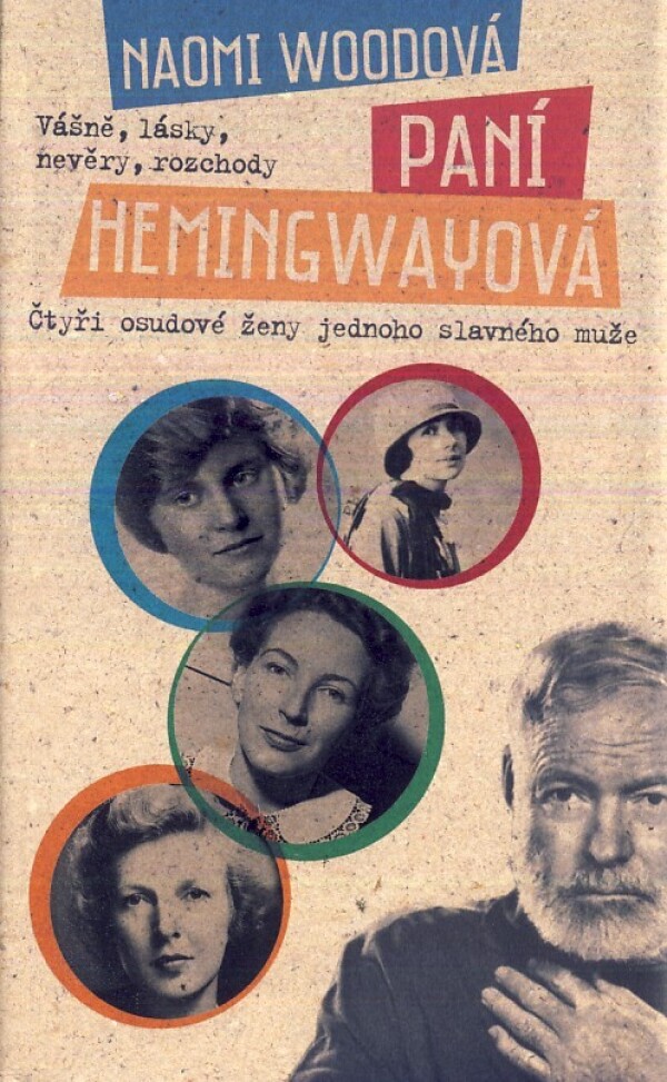 Naomi Woodová: PANÍ HEMINGWAYOVÁ