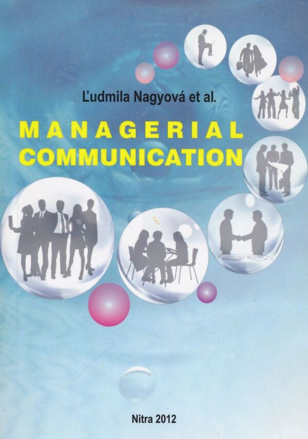 Ľudmila Nagyová: Managerial Communication