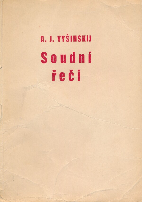 A. J. Vyšinskij: SOUDNÍ ŘEČI