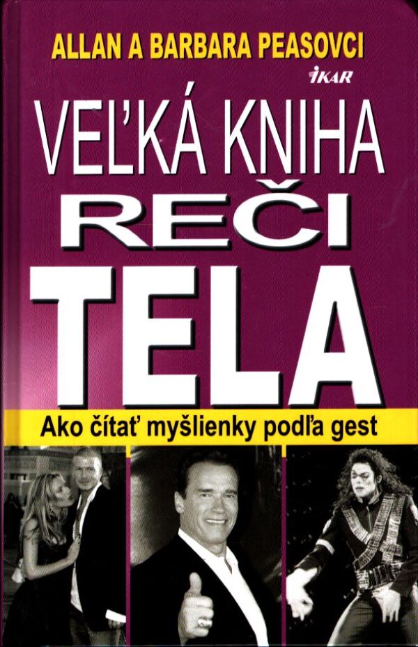 A. Peasovci, B.: VEĽKÁ KNIHA REČI TELA