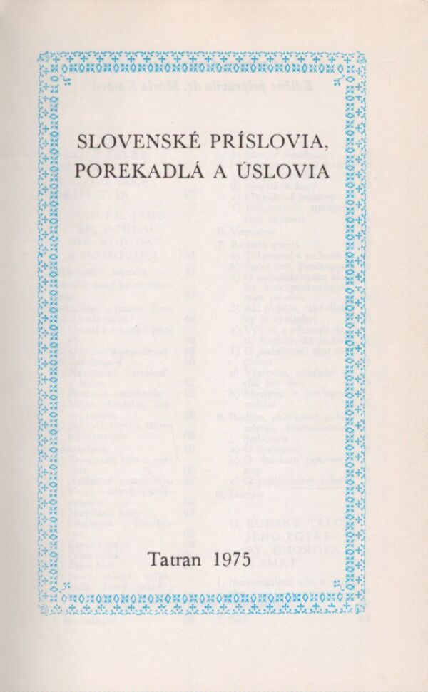 Adolf Peter Záturecký: SLOVENSKÉ PRÍSLOVIA, POREKADLÁ A ÚSLOVIA