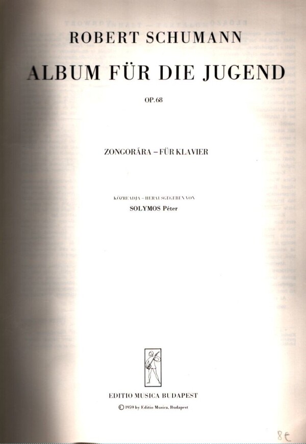 Robert Schumann: ALBUM FÜR DIE JUGEND