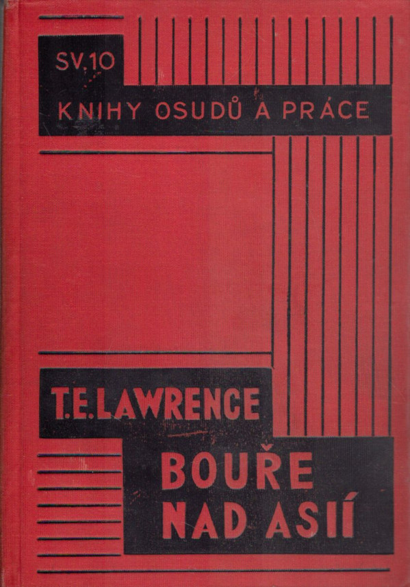 T.E. Lawrence: BOUŘE NAD ASIÍ