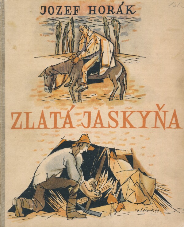 Jozef Horák: ZLATÁ JASKYŇA