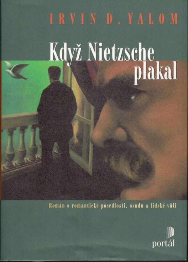 Irvin D. Yalom: KDYŽ NIETZSCHE PLAKAL