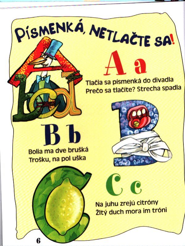 Božena Trilecová: PÍSMENKÁ, NETLAČTE SA!