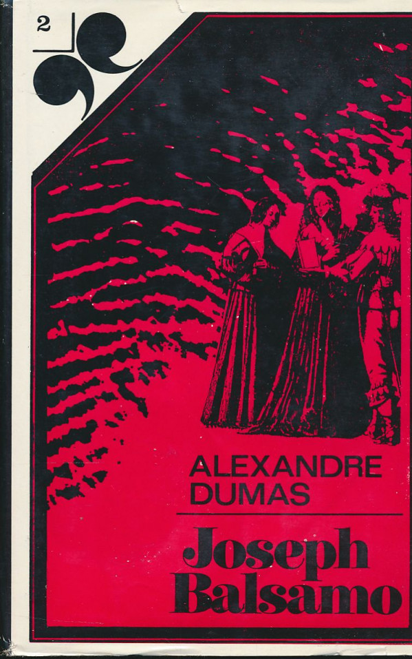 Alexandre Dumas: Joseph Balsamo 1-2