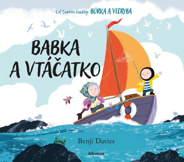 Benji Davies: BABKA A VTÁČATKO