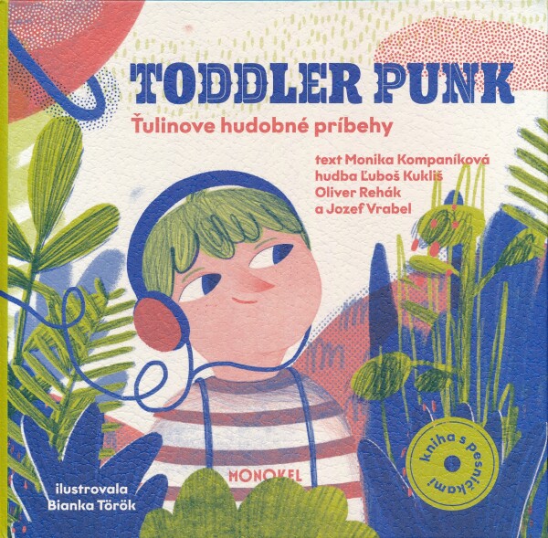 Monika Kompaníková: TODDLER PUNK