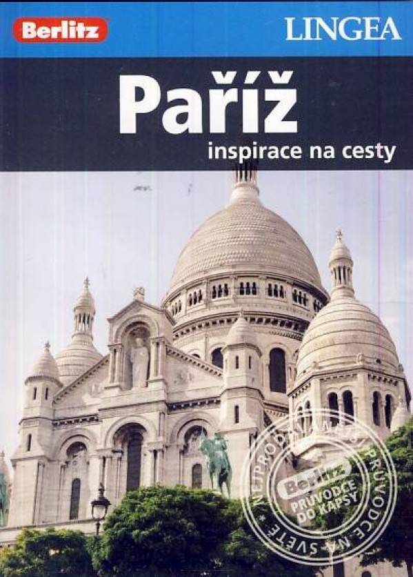 PAŘÍŽ - INSPIRACE NA CESTY