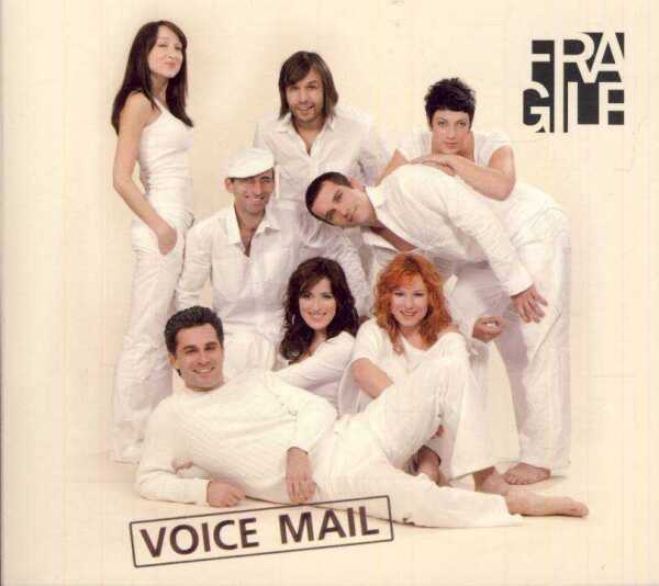 Fragile: VOICE MAIL