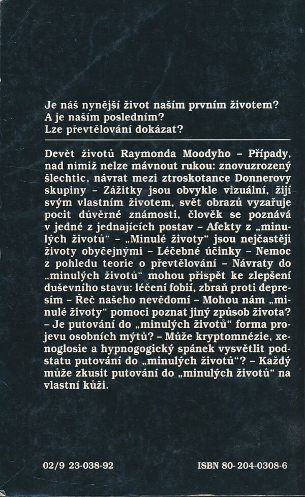 Raymond A Moody, Paul Perry: Život před životem