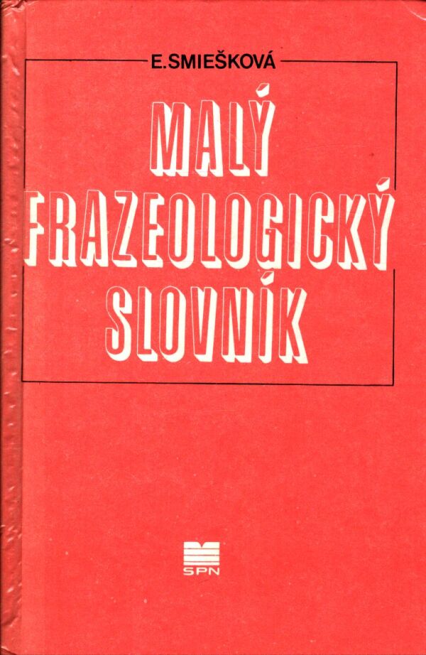 E. Smiešková: