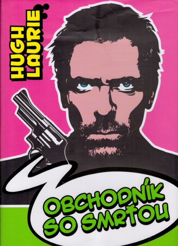 Hugh Laurie: OBCHODNÍK SO SMRŤOU