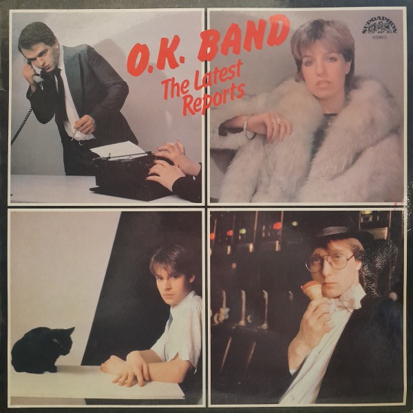 O.K. BAND: THE LAST REPORTS