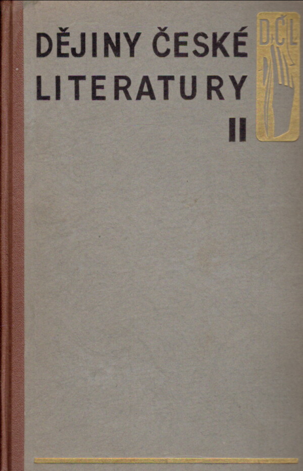 Jaroslav Vlček: DĚJINY ČESKÉ LITERATURY I, II