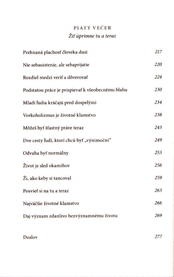 Ičiró Kišimi, Fumitake Koga: ODVAHA BYŤ NEOBĽÚBENÝ