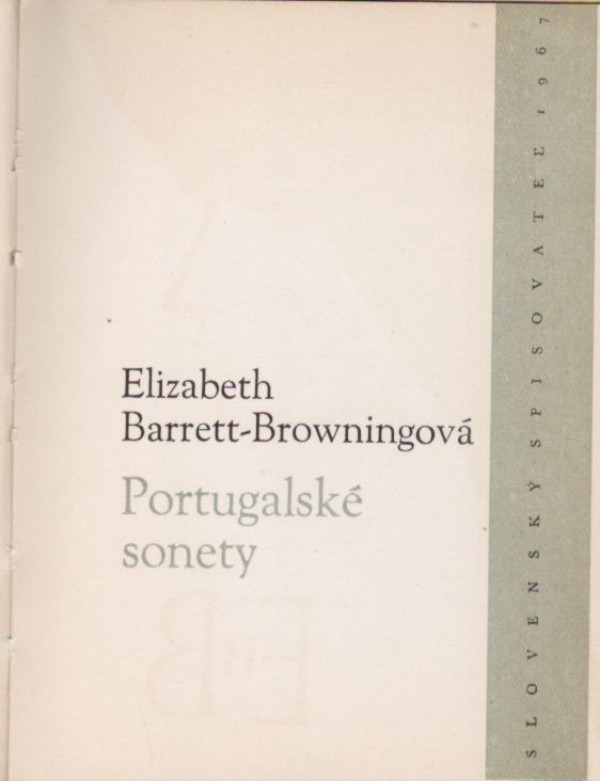 Elizabeth Barrett-Browningová: PORTUGALSKÉ SONETY