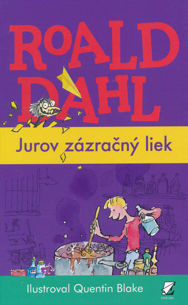 Roald Dahl: JUROV ZÁZRAČNÝ LIEK