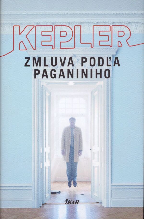 Lars Kepler: ZMLUVA PODĽA PAGANINIHO