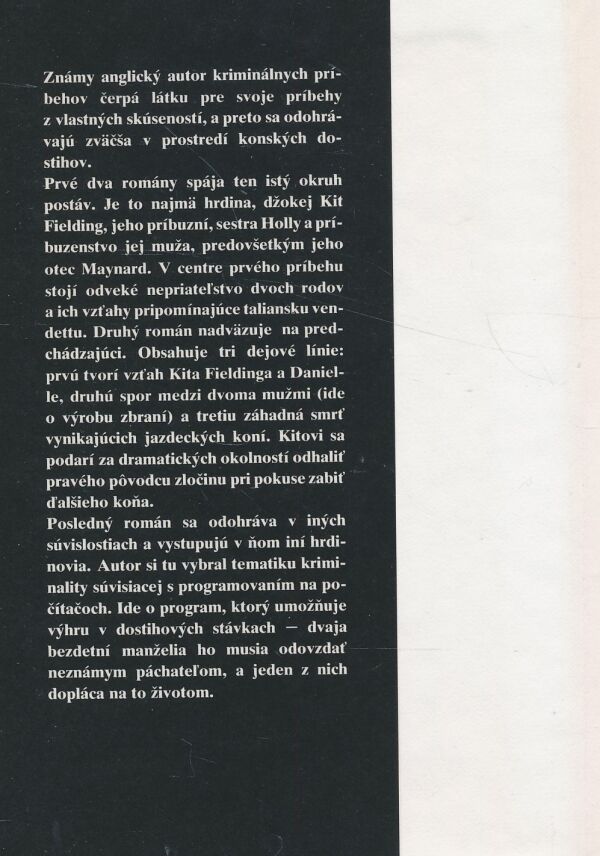 Dick Francis: 3 x v sedle