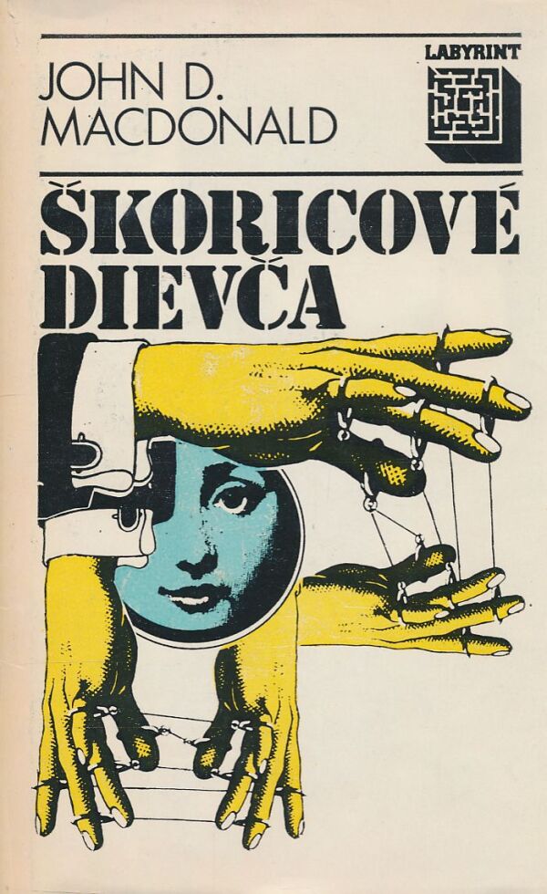 John D. Macdonald: ŠKORICOVÉ DIEVČA