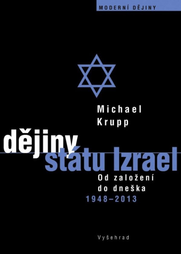 Michael Krupp: DĚJINY STÁTU IZRAEL