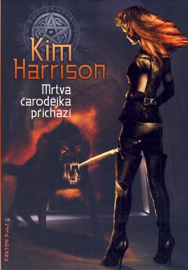 Kim Harrison: MRTVÁ ČARODĚJKA PŘICHÁZÍ