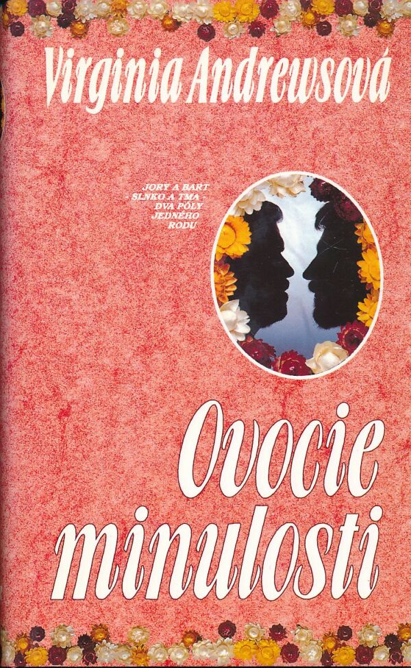 Virginia Andrewsová: KVETY V PODKROVÍ 1-5