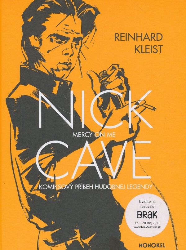 Reinhard Kleist: NICK CAVE: MERCY ON ME