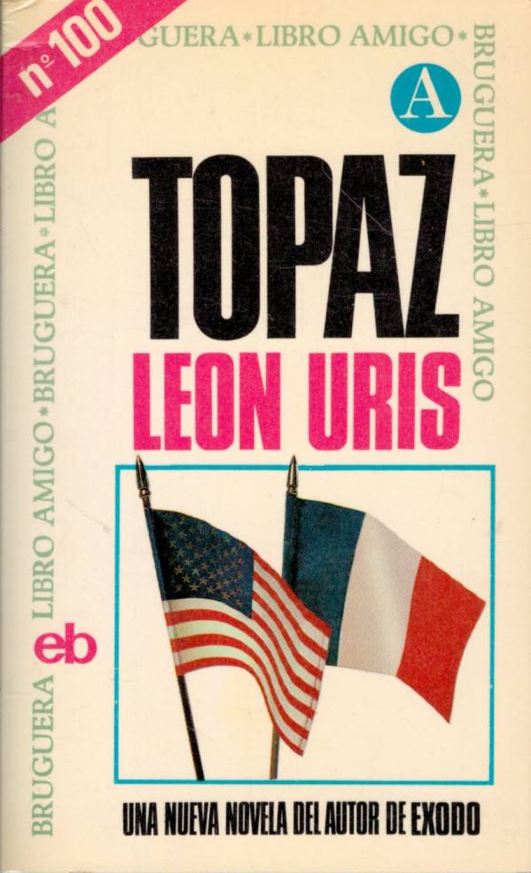 Leon Uris: TOPAZ
