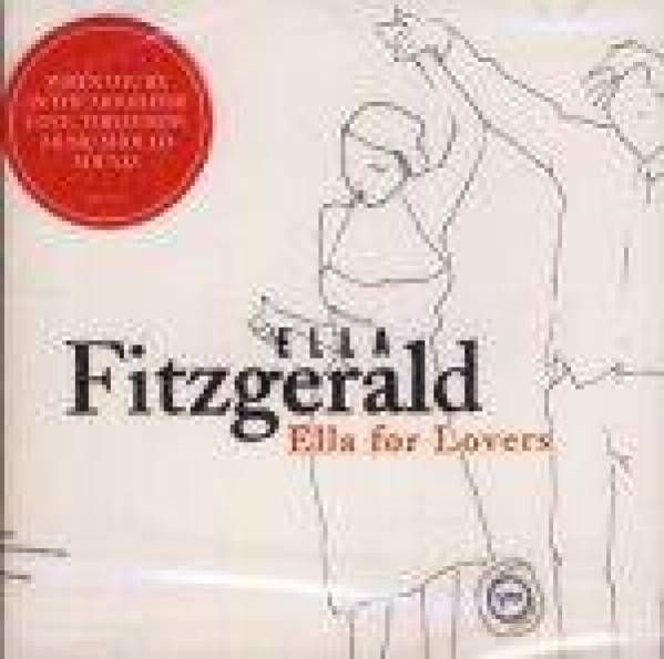 Ella Fitzgerald: ELLA FOR LOVERS