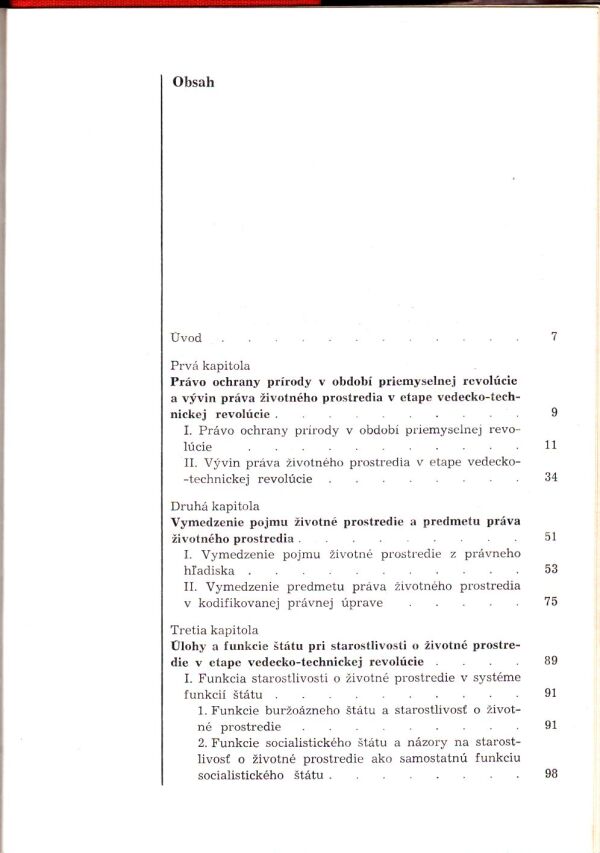 Jozef Klapáč: PRÁVO NA ŽIVOTNÉ PROSTREDIE A PRÁVO ŽIVOTNÉHO PROSTREDIA