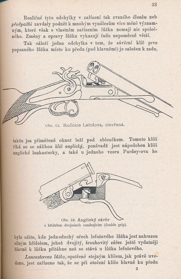 Bedřich Brandejs: ZBRANĚ STŘELNÉ, LOVECKÉ, TERČOVNÍ A OBRANNÉ