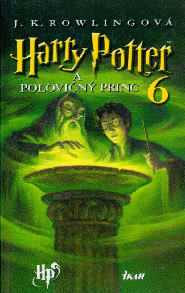 J.K. Rowlingová: HARRY POTTER A POLOVIČNÝ PRINC