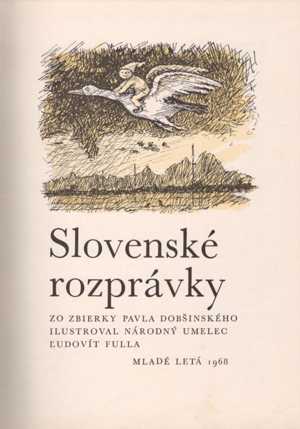 Pavol Dobšinský: SLOVENSKÉ ROZPRÁVKY