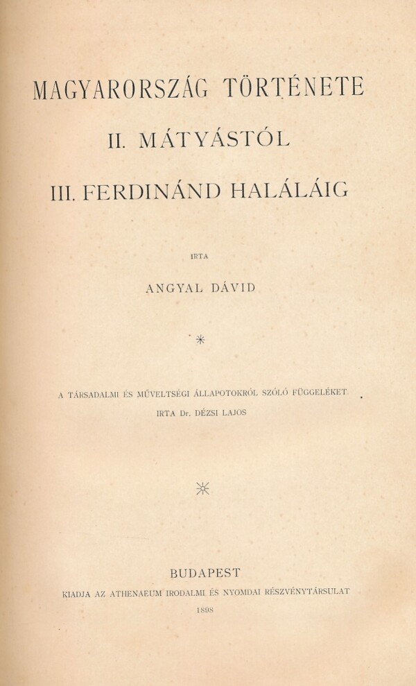 Sándor Szilágyi, zost.: A MAGYAR NEMZET TÖRTÉNETE VI.KÖTET