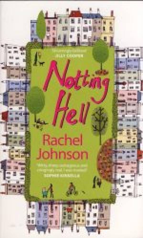 Rachel Johnson: NOTTING HELL
