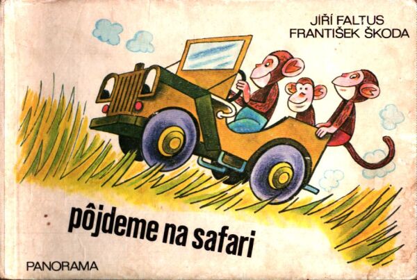 J. Faltus, F. Škoda: PÔJDEME NA SAFARI
