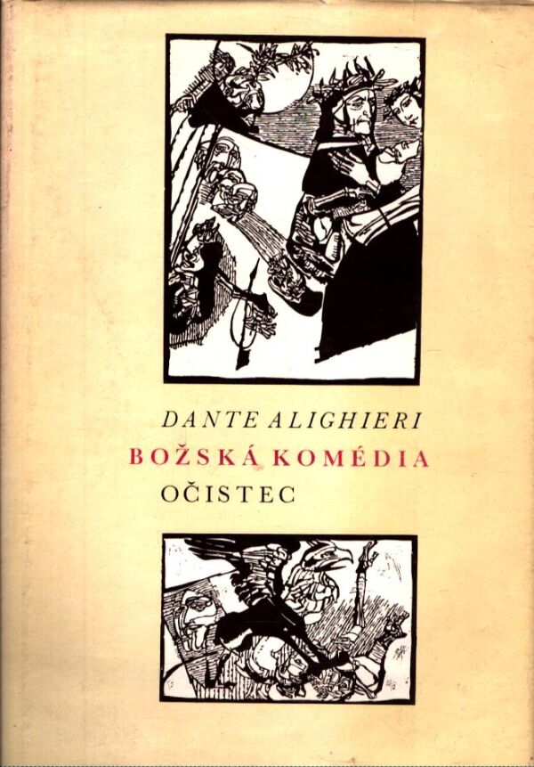 Dante Alighieri: BOŽSKÁ KOMÉDIA - OČISTEC