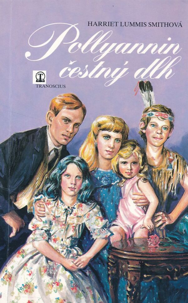 H. L. Smithová: POLLYANNIN ČESTNÝ DLH