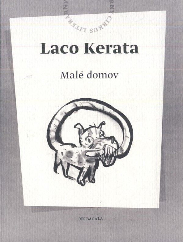 Laco Kerata: MALÉ DOMOV